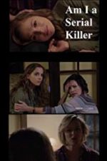 Watch Am I a Serial Killer? Solarmovie