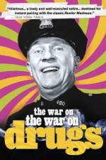 Watch The War on the War on Drugs Solarmovie