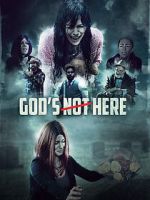 Watch God\'s Not Here Solarmovie