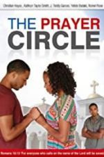 Watch The Prayer Circle Solarmovie