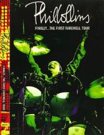 Watch Phil Collins: Finally... The First Farewell Tour Solarmovie