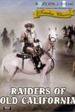 Watch Raiders of Old California Solarmovie