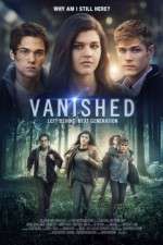Watch Vanished Left Behind - Next Generation Solarmovie