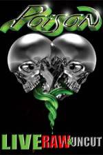 Watch Poison Live Raw and Uncut Solarmovie