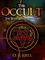 Watch The Occult: The Truth Behind the Word Solarmovie