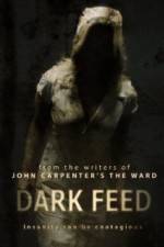 Watch Dark Feed Solarmovie
