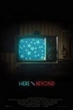 Watch Here & Beyond Solarmovie