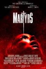 Watch Martyrs Solarmovie
