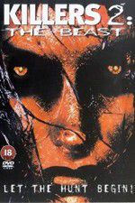 Watch Killers 2 The Beast Solarmovie