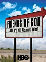 Watch Friends of God: A Road Trip with Alexandra Pelosi Solarmovie