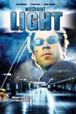 Watch Without Light Solarmovie
