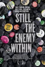 Watch Still the Enemy Within Solarmovie