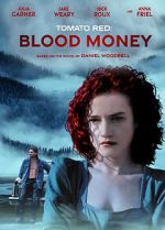 Watch Tomato Red: Blood Money Solarmovie