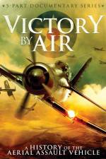 Watch Victory by Air: A History of the Aerial Assault Vehicle Solarmovie