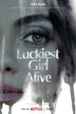 Watch Luckiest Girl Alive Solarmovie