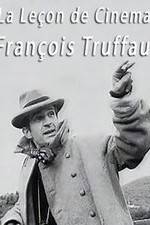 Watch La leon de cinma: Franois Truffaut Solarmovie