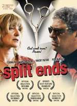 Watch Split Ends Solarmovie