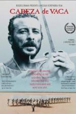 Watch Cabeza de Vaca Solarmovie
