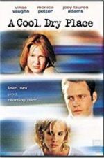 Watch A Cool, Dry Place Solarmovie