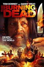 Watch The Burning Dead Solarmovie