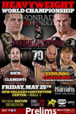 Watch Bellator Fighting Championships 70 Preliminaries Solarmovie