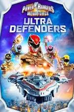 Watch Power Rangers Megaforce: Ultra Defenders Solarmovie