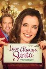 Watch Love Always Santa Solarmovie