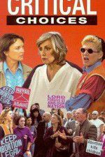 Watch Critical Choices Solarmovie