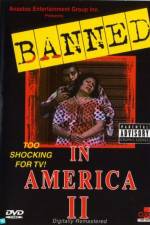 Watch Banned In America II Solarmovie