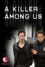 Watch A Killer Among Us Solarmovie