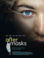 Watch After Masks Solarmovie