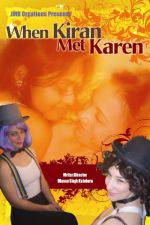 Watch When Kiran Met Karen Solarmovie