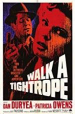 Watch Walk a Tightrope Solarmovie