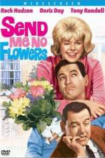 Watch Send Me No Flowers Solarmovie