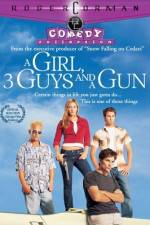 Watch A Girl Three Guys and a Gun Solarmovie