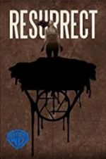 Watch Resurrect Solarmovie