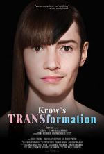 Watch Krow\'s TRANSformation Solarmovie