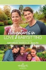 Watch Adventures in Love & Babysitting Solarmovie