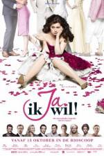 Watch Ja, ik wil! Solarmovie