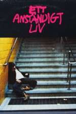 Watch Ett anständigt liv Solarmovie