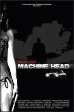 Watch Machine Head Solarmovie