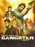 Watch Gangster Vs State Solarmovie