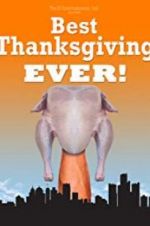 Watch Best Thanksgiving Ever Solarmovie