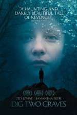 Watch Dig Two Graves Solarmovie