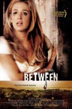 Watch Between Solarmovie