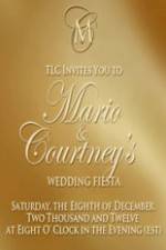 Watch Mario and Courtneys Wedding Fiesta Solarmovie