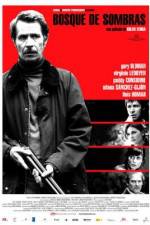Watch Bosque de sombras Solarmovie
