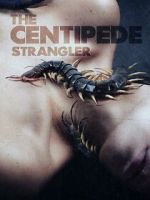 Watch The Centipede Strangler Solarmovie