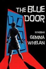 Watch The Blue Door Solarmovie