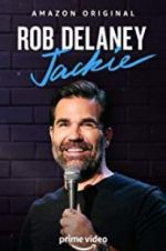 Watch Rob Delaney: Jackie Solarmovie